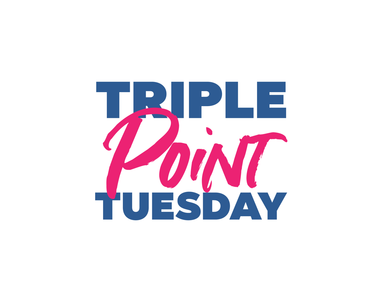 Triple Point Tuesday